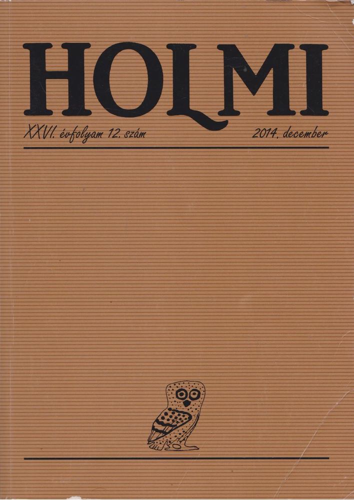 Réz Pál (szerk.) - Holmi 2014. december [antikvár]