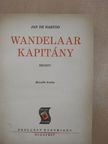 Jan de Hartog - Wandelaar kapitány [antikvár]