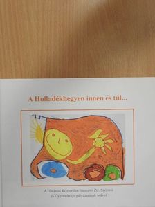 Aguilar Réka - A Hulladékhegyen innen és túl... [antikvár]