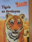 Lucy Daniels - Tigris az ösvényen [antikvár]