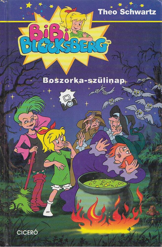 Theo Schwartz - Boszorka-szülinap [antikvár]