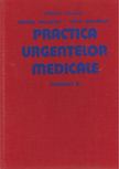 Roman Vlaicu, Emilia Macavei, Ioan Muresan - Pratica urgentelor medicinale 2. [antikvár]