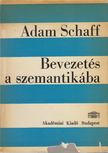 Schaff, Adam - Bevezetés a szemantikába [antikvár]