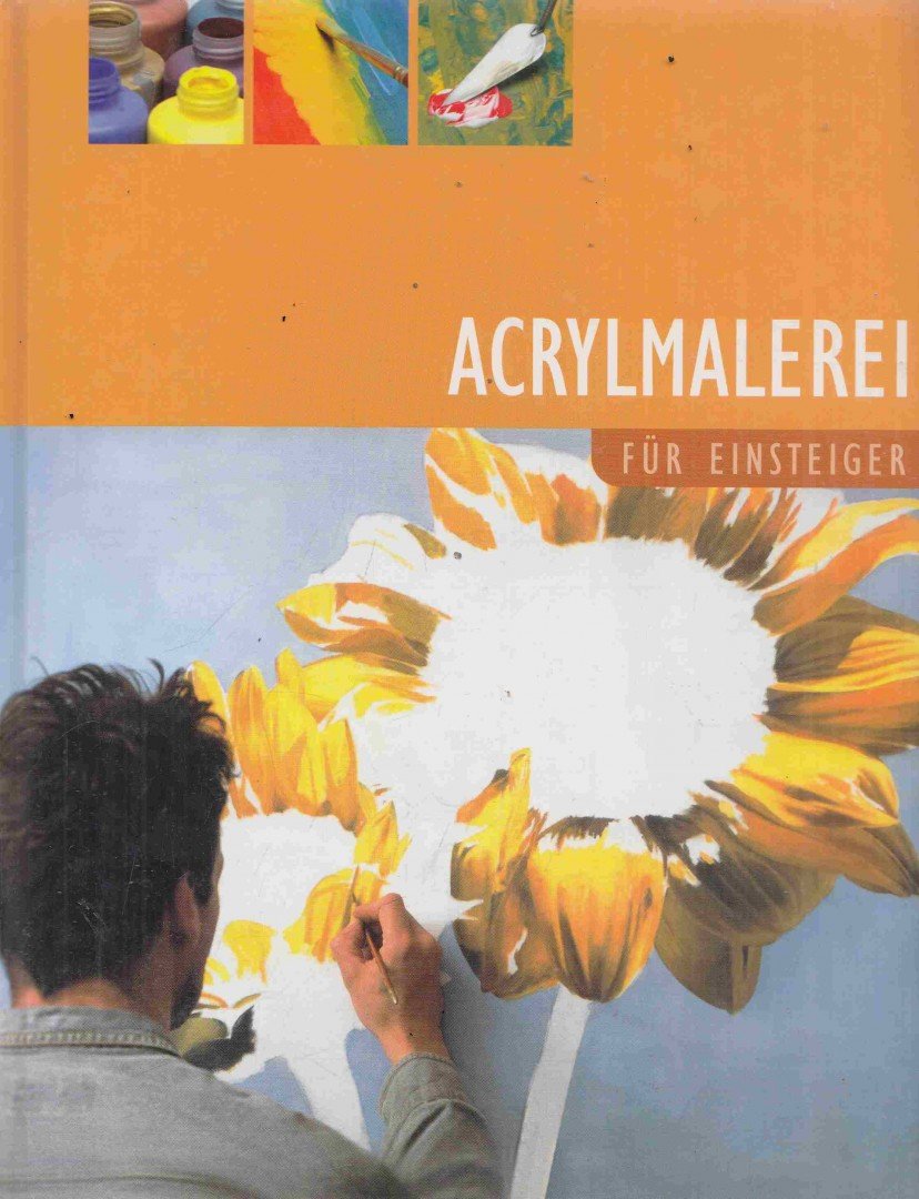 Ilse Diehl, Markus Hederer - Acrylmalerei [antikvár]