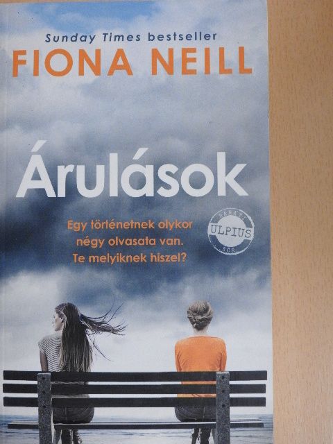 Fiona Neill - Árulások [antikvár]