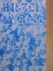 Udvarnoki Béla - Hiszek uram [antikvár]