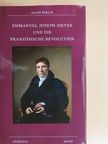 Alois Riklin - Emmanuel Joseph Sieyes und die Französische Revolution [antikvár]