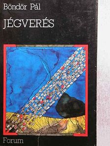 Böndör Pál - Jégverés [antikvár]