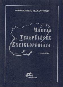 DR. KASZA SÁNDOR - Magyar települések enciklopédiája [antikvár]