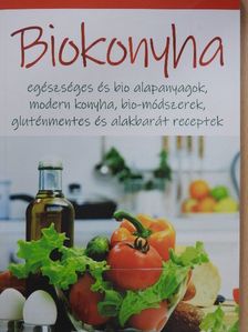 Perényi Anita Gréta - Biokonyha [antikvár]