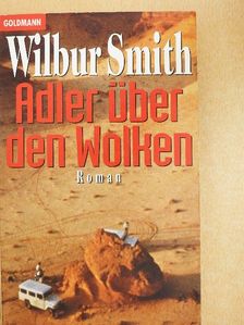 Wilbur Smith - Adler über den Wolken [antikvár]