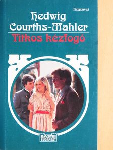 Hedwig Courths-Mahler - Titkos kézfogó [antikvár]