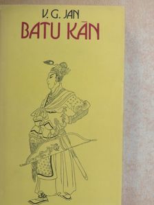 V. G. Jan - Batu kán [antikvár]