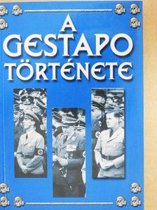 Jacques Delarue - A Gestapo története [antikvár]