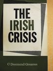 C. Desmond Greaves - The Irish Crisis [antikvár]
