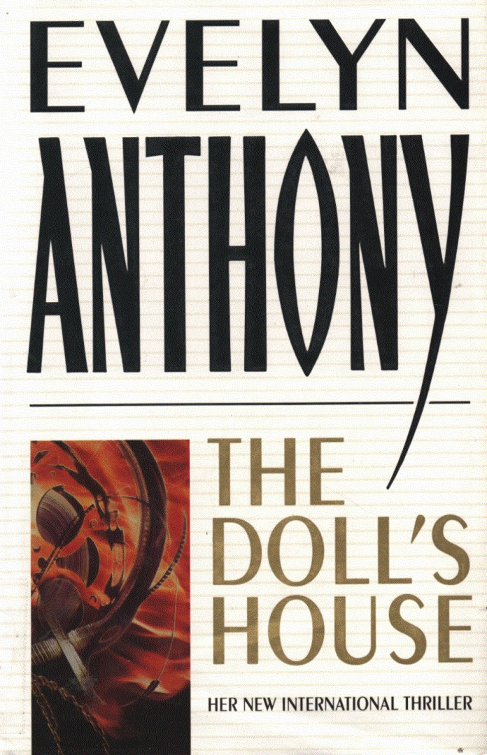 Anthony, Evelyn - The Dolls' House [antikvár]