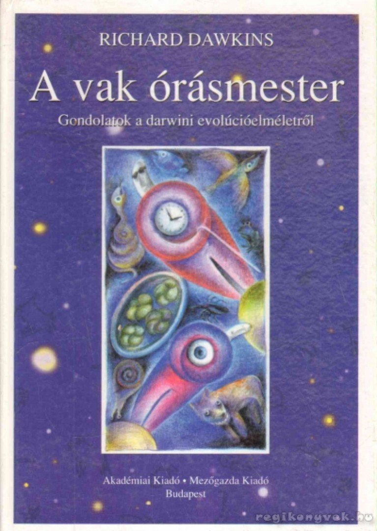 Richard Dawkins - A vak órásmester [antikvár]
