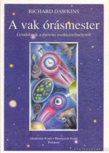 Richard Dawkins - A vak órásmester [antikvár]