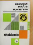 Ancsel Éva - Szegedi Nyári Egyetem - Művelődéselmélet 1980 [antikvár]