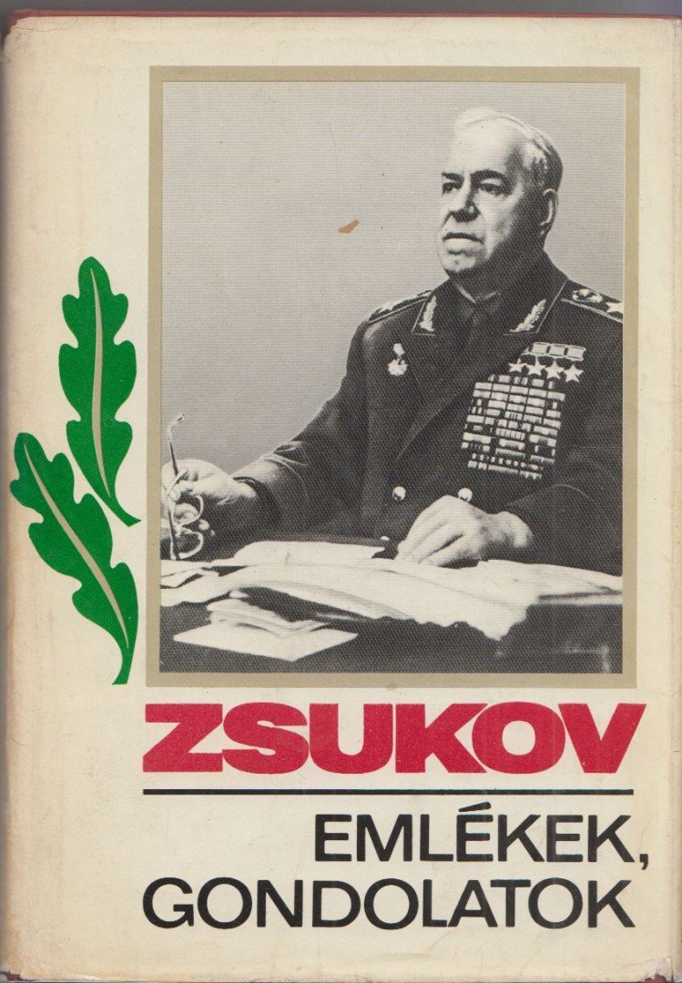Zsukov, G. K. - Emlékek, gondolatok II. kötet [antikvár]