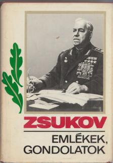 Zsukov, G. K. - Emlékek, gondolatok II. kötet [antikvár]