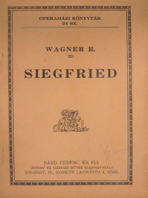 Wagner R. - Siegfried [antikvár]