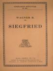 Wagner R. - Siegfried [antikvár]