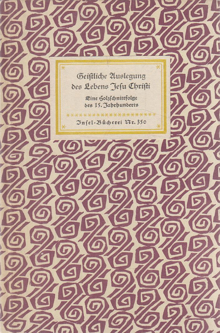 Albert Schramm - Geistliche Auslegung des Lebens Jesu Christi [antikvár]