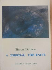Simon Dubnov - A zsidóság története [antikvár]