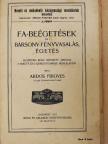 Ardos Frigyes - Fa-beégetések és bársony-fényvasalás, égetés [antikvár]