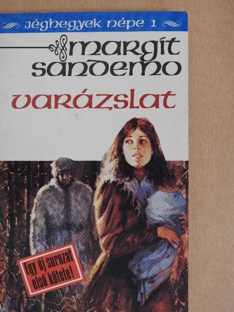 Margit Sandemo - Varázslat [antikvár]