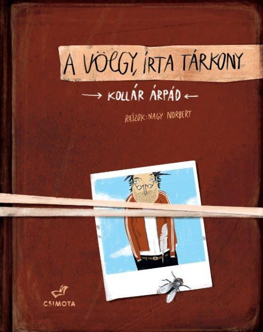 KOLLÁR ÁRPÁD - A Völgy, írta Tárkony [antikvár]