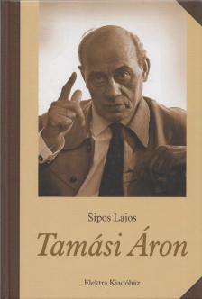 Sipos Lajos - Tamási Áron [antikvár]