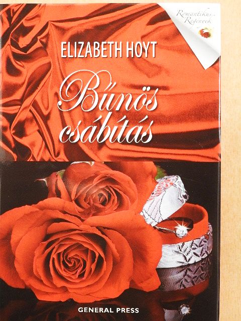 Elizabeth Hoyt - Bűnös csábítás [antikvár]