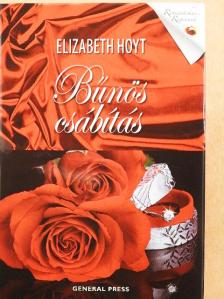 Elizabeth Hoyt - Bűnös csábítás [antikvár]