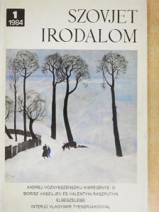 Alekszandr Anyikszt - Szovjet Irodalom 1984/1. [antikvár]