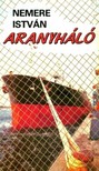 Nemere István - Aranyháló [eKönyv: epub, mobi]