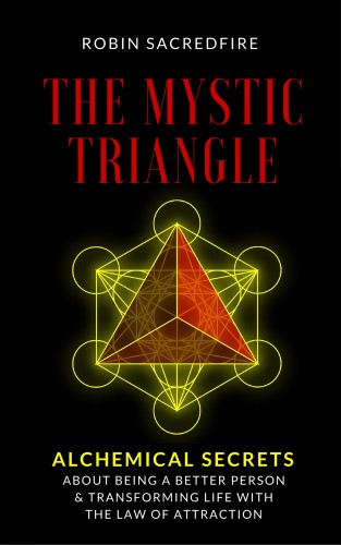 Sacredfire Robin - The Mystic Triangle [eKönyv: epub, mobi]