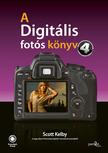 Scott Kelby - A digitális fotós könyv 4. (utánnyomás)