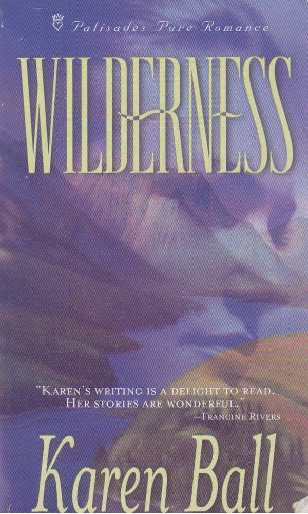 Karen Ball - Wilderness [antikvár]