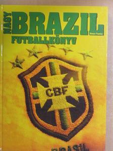 Dénes Tamás - Nagy brazil futballkönyv [antikvár]