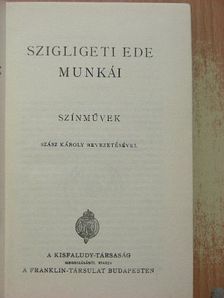 Szigligeti Ede - Szigligeti Ede munkái [antikvár]
