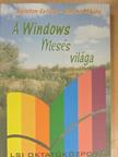 Ágoston György - A Windows mesés világa [antikvár]