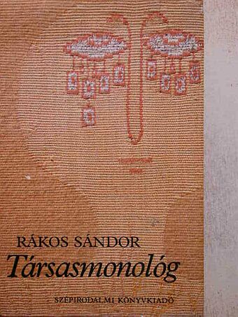 Rákos Sándor - Társasmonológ [antikvár]
