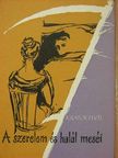 Milos V. Kratochvíl - A szerelem és halál meséi [antikvár]