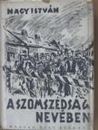 Nagy István - A szomszédság nevében [antikvár]