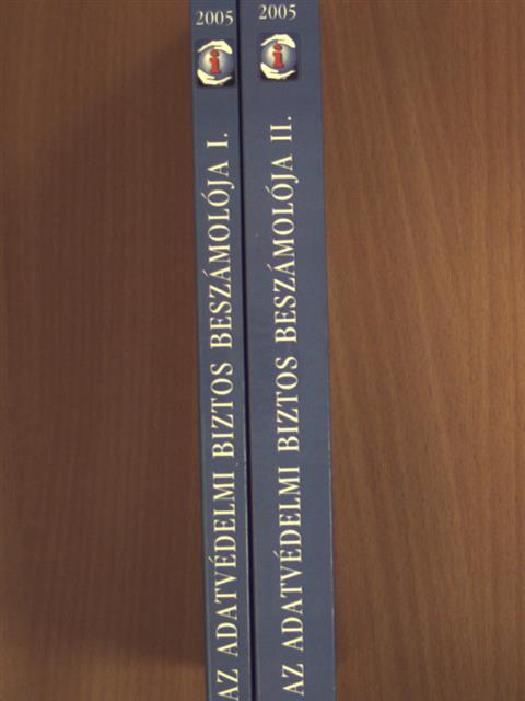 Az adatvédelmi biztos beszámolója 2005. I-II. [antikvár]