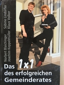 Joachim Keppelmüller - Das 1x1 des erfolgreichen Gemeinderates [antikvár]