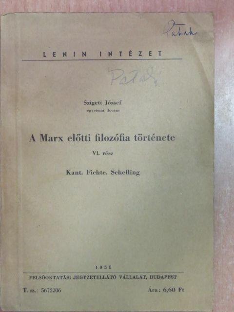 Szigeti József - A Marx előtti filozófia története VI. [antikvár]