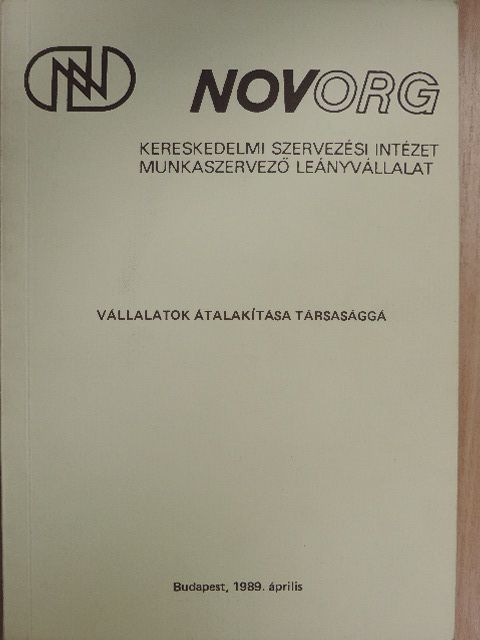 Báder Imre - Vállalatok átalakítása társasággá [antikvár]